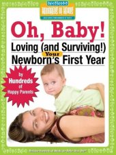 book Oh Baby!: Loving (and Surviving!) Your Newborn's First Year