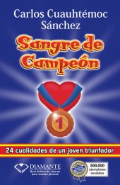 book Sangre de campeón: 24 cualidades de un joven triunfador