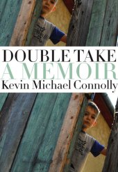 book Double Take: A Memoir