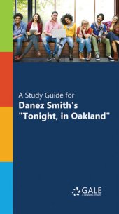 book A Study Guide for Danez Smith's "Tonight, in Oakland"