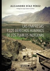 book Las empresas y los derechos humanos de los Pueblos Indígenas