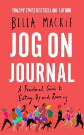 book Jog on Journal: A Practical Guide to Getting Up and Running