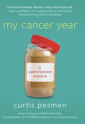 book My Cancer Year: A Survivorship Memoir