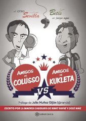 book Amigos de Colusso vs Amigos de Kukleta