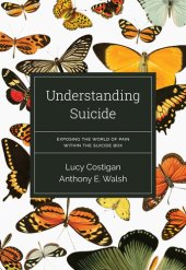 book Understanding Suicide: Exposing the World of Pain Within the Suicide Box