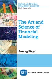 book The Art and Science of Financial Modeling