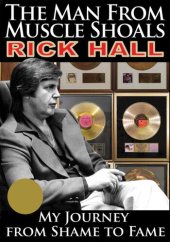 book The Man from Muscle Shoals: My Journey from Shame to Fame