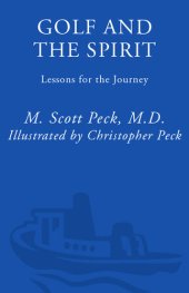 book Golf and the Spirit: Lessons for the Journey