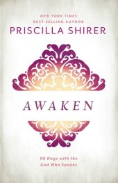 book Awaken: 90 Days with the God who Speaks