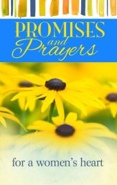 book Promises and Prayers for a Woman's Heart