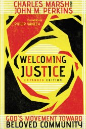 book Welcoming Justice: God's Movement Toward Beloved Community