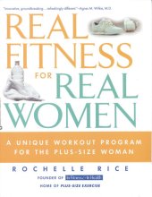 book Real Fitness for Real Women: A Unique Workout Program for the Plus-Size Woman