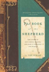 book The Book of the Shepherd: The Story of One Simple Prayer, and How It Changed the World