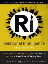 book Relational Intelligence: How Leaders Can Expand Their Influence Through a New Way of Being Smart