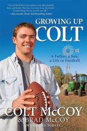 book Growing Up Colt: A Father, a Son, a Life in Football