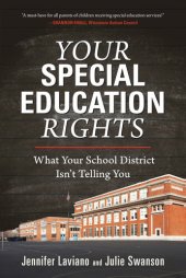 book Your Special Education Rights: What Your School District Isn't Telling You