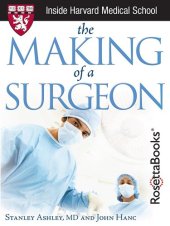 book The Making of a Surgeon