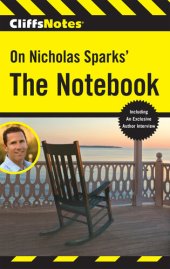 book CliffsNotes on Nicholas Sparks' The Notebook