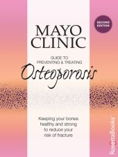 book Mayo Clinic Guide to Preventing and Treating Osteoporosis