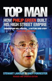 book Top Man: How Philip Green Built His High Street Empire