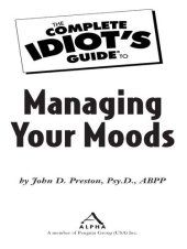 book The Complete Idiot's Guide to Managing Your Moods