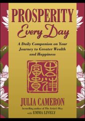 book Prosperity Every Day: A Daily Companion on Your Journey to Greater Wealth and Happiness