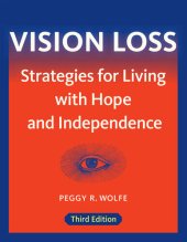 book Vision Loss: Strategies for Living with Hope and Independence