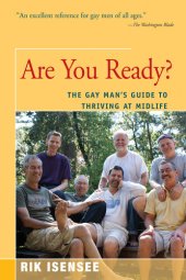 book Are You Ready?: The Gay Man's Guide to Thriving at Midlife