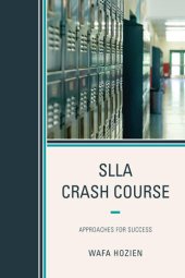 book SLLA Crash Course: Approaches for Success