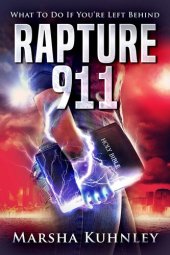 book Rapture 911: What To Do If You're Left Behind