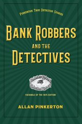 book Bank Robbers and the Detectives