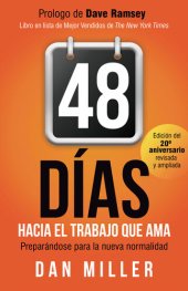 book 48 Días Hacia el Trabajo que Ama: Preparando para la nueva normalidad