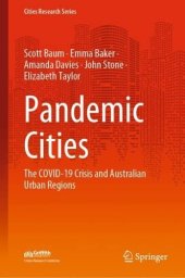 book Pandemic Cities: The COVID-19 Crisis and Australian Urban Regions