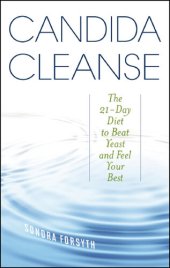 book Candida Cleanse: The 21-Day Diet to Beat Yeast and Feel Your Best