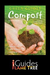 book Compost: How to Use, How to Make, Everyday Tips