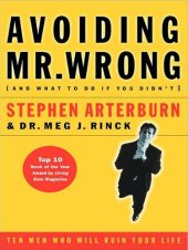 book Avoiding Mr. Wrong: (And What to Do If You Didn't)   ?. Paperback