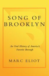 book Song of Brooklyn: An Oral History of America's Favorite Borough