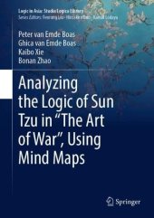 book Analyzing the Logic of Sun Tzu in “The Art of War”, Using Mind Maps