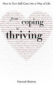 book From Coping to Thriving: How to Turn Self-care into a Way of Life