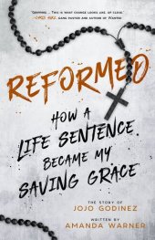 book Reformed: How a Life Sentence Became My Saving Grace