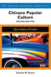 book Chicano Popular Culture: Que Hable el Pueblo