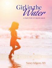 book Girl in the Water: A True Story of Sibling Abuse