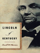 book Lincoln of Kentucky