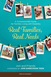 book Real Families, Real Needs: A Compassionate Guide for Families Living with Disability