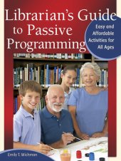 book Librarian's Guide to Passive Programming