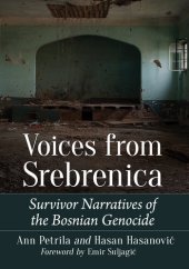 book Voices from Srebrenica: Survivor Narratives of the Bosnian Genocide