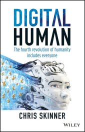 book Digital Human: The Fourth Revolution of Humanity Includes Everyone