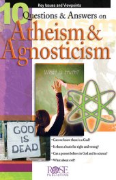 book 10 Questions and Answers on Atheism and Agnosticism