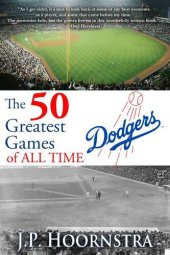 book The 50 Greatest Dodgers Games of All Time