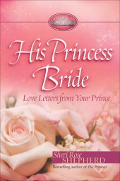 book His Princess Bride: Love Letters from Your Prince